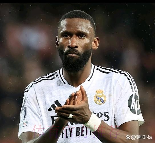 切尔西探索签回吕迪格 后者在皇马越来越难相处